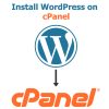 Install Wordpress On Cpanel